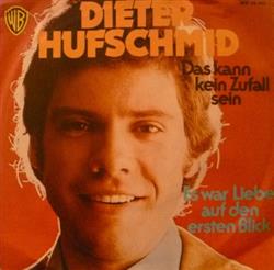 Download Dieter Hufschmid - Das Kein Kein Zufall Sein