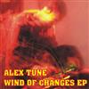 lytte på nettet AleX Tune - Wind Of Changes EP