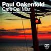 kuunnella verkossa Paul Oakenfold - Cafe Del Mar