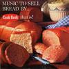 baixar álbum Unknown Artist - Music To Sell Bread By Cook Book That Is