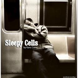 Download Kanc Cover - Sleepy Cells