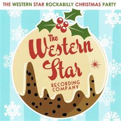 Download Various - The Western Star Rockabilly ChristmasParty