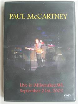 Download Paul McCartney - Live In Milwaukee 2002