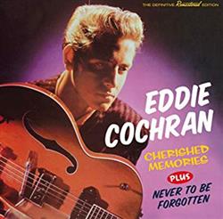 Download Eddie Cochran - Cherished Memories Never To Be Forgotten