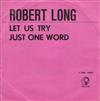 escuchar en línea Robert Long - Let Us Try Just One Word