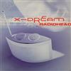 Album herunterladen XDream - Radiohead