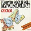 kuunnella verkossa Chicago - Toronto RocknRoll Revival 1969 Volume I