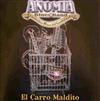 lataa albumi Anomia Blues Band - El Carro Maldito