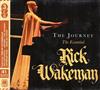 ouvir online Rick Wakeman - The Journey The Essential Rick Wakeman