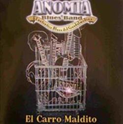 Download Anomia Blues Band - El Carro Maldito