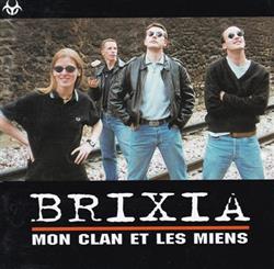 Download Brixia - Mon Clan Et Les Miens