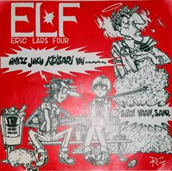 Download Eric Lars Four - Onkse Joku Keisari Vai