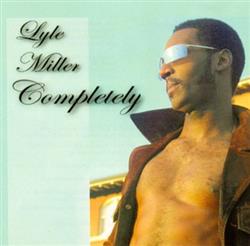 Download Lyle Miller - Completely