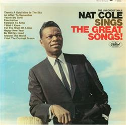 Download Nat King Cole - The Unforgettable Nat Cole Sings The Great Songs