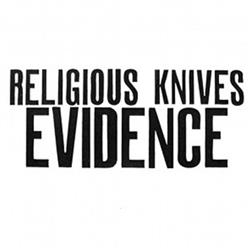 Download Religious Knives - Evidence Volume 1 01112008 3192008 7192008 9102008