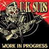 baixar álbum UK Subs - Work In Progress