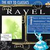 escuchar en línea Ravel, New Philharmonia Orchestra, The Royal Philharmonic Orchestra, Orchestre De Paris - The Key To Classics Ravel