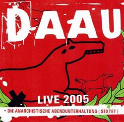 Download Die Anarchistische Abendunterhaltung (Sextet) - Live 2005