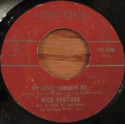 Download Nico Ventura - My Love Forgive Me Ill Find A Way