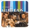 online anhören Klubbheads Drunkenmunky - MP3 Collection CD 2