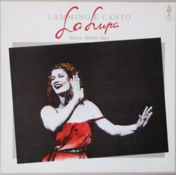 Download La Lupa - Cammino E Canto