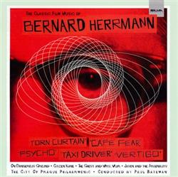 Download The City Of Prague Philharmonic Conducted By Paul Bateman - Torn Curtain The Classic Film Music Of Bernard Herrmann