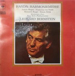 Download Haydn, Judith Blegen Frederica von Stade, Kenneth Riegel Simon Estes, Westminster Choir, New York Philharmonic, Leonard Bernstein - Harmoniemesse