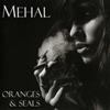 baixar álbum Mehal - Oranges Seals