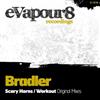 online anhören Bradler - Scary Horns Workout