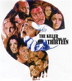 Download The Killer Is One Of Thirteen - The Killer Is One Of Thirteen