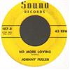 online anhören Johnny Fuller - No More Loving Shes To Much