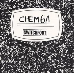 Download Switchfoot - Chem 6A