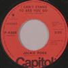 descargar álbum Jackie Ross - I Cant Stand To See You Go Aint No Fun To Me