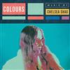 Album herunterladen Chelsea Shag - Colours