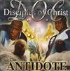 last ned album Disciples Of Christ - The Antidote