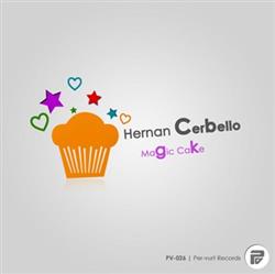 Download Hernan Cerbello - Magic Cake