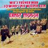 escuchar en línea Ernst Mosch Und Seine Original Egerländer Musikanten - Wies Früher WarSo Wirds Nie Wieder Sein