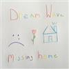 kuunnella verkossa Dream Wave - Missing Home