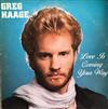 Greg Haage - Love Is Coming Your Way