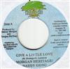 lytte på nettet Morgan Heritage & Daddy Gong Pashon - Give A Little Love Roaring Lioness