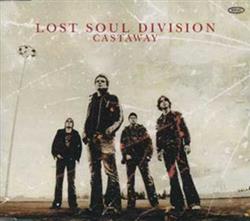 Download Lost Soul Division - Castaway