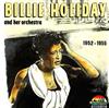 descargar álbum Billie Holiday And Her Orchestra - 1952 1955