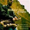 écouter en ligne Richard Cole With Randy Brecker, Joey Calderazzo, Adam Nussbaum - The Forgotten