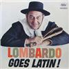 descargar álbum Guy Lombardo And His Royal Canadians - Lombardo Goes Latin