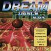 ascolta in linea Various - Dream Dance Music 21 Dance House Hits