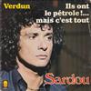 escuchar en línea Michel Sardou - Verdun Ils Ont Le Pétrole Mais Cest Tout