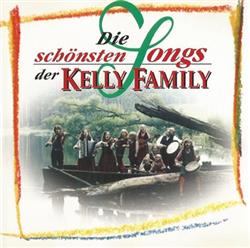 Download Kelly Family - Die Schönsten Songs Der Kelly Family