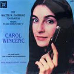 Download Carol Wincenc With Andras Schiff - The Walter W Naumberg Foundation Presents The Solo Recording Debut Of Carol Wincenc