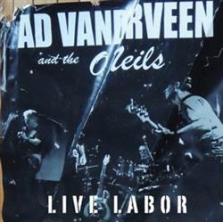 Download Ad Vanderveen And The O'Neils - Live Labor