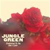 kuunnella verkossa Jungle Green - The One I Love